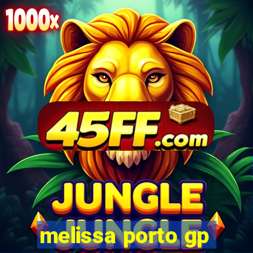 melissa porto gp
